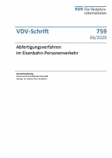 VDV-Schrift 759 Abfertigungsverfahren im Eisenbahn-Personenverkehr [PDF Datei]