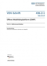 VDV-Schrift 436-2-1 Offene Mobilitätsplattfor (OMP) Teil 2-1 eBook