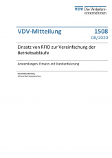VDV-Mitteilung 1508 Einsatz von RFID zur Vereinfachung der Betriebsabläufe [Print]