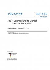 VDV-Schrift 301-2-10 IBIS-IP Beschreibung der Dienste /  Dienst / Service TimeService V1.0 [PDF Datei]