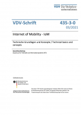 VDV-Schrift 435-3-0: Internet of Mobility - IoM – Technische Grundlagen und Konzepte / Technical basics and concepts [PDF]