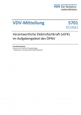 VDV-Mitteilung 5701 „Verantwortliche Elektrofachkraft (vEFK) im Aufgabengebiet des ÖPNV“ [Print]