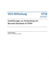 VDV-Mitteilung 9718 „Empfehlungen zur Anwendung von Barcode-Standards im ÖPNV“ [Print]