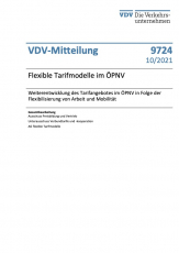 VDV-Mitteilung Nr. 9724: Flexible Tarifmodelle im ÖPNV [Print]