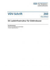 VDV-Schrift 260 „DC-Ladeinfrastruktur für Elektrobusse“ [PDF]