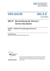 VDV-Schrift 301-2-0 IBIS-IP Beschreibung der Dienste / Service description – DeviceManagementService – V2.4 [PDF]