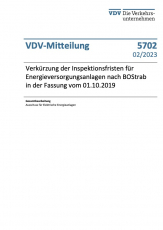 VDV-Mitteilung 5702 „Verkürzung der Inspektionsfristen für Energieversorgungsanlagen nach BOStrab in der Fassung vom 01.10.2019“[Print]