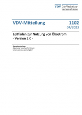 VDV-Mitteilung Nr. 1102: Leitfaden zur Nutzung von Ökostrom – Version 2.0 [PDF]
