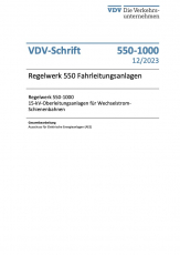 VDV-Regelwerk 550-1000: Fahrleitungsanlagen [Print]