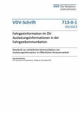 VDV-Schrift 713-0-1 Fahrgastinformation im ÖV: Auslastungsinformationen in der Fahrgastkommunikation [PDF]