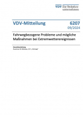 VDV-Mitteilung 6207 Fahrwegbezogene Probleme und mögliche Maßnahmen bei Extremwetterereignissen [Print]