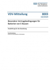 VDV-Mitteilung Nr. 8003: Besondere Vertragsbedingungen für Batterien von E-Bussen [PDF]