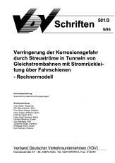 Verringerung der Korrosionsgefahr durch Streuströme in Tunneln von Gleichstrombahnen....[Print]