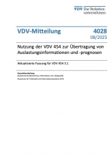 VDV-Mitteilung 4028 Nutzung der VDV 454 zur Übertragung von Auslastungsinformationen und -prognosen - Aktualisierte Fassung für VDV 454 3.1 [Print]