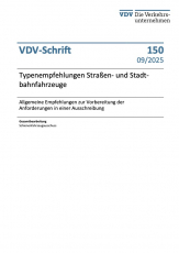 VDV-Schrift Nr. 150: Typenempfehlungen Straßen- und Stadtbahnfahrzeuge [PDF]