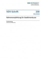 VDV-Schrift Nr. 230 „Rahmenempfehlung für Stadtlinienbusse“ [Print]