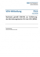 VDV-Mitteilung 7511: Nachweis gemäß CSM-RA zur Einführung des Betriebsregelwerks EVU des VDV (BRW) [PDF]
