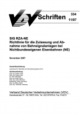 VDV-Schrift 334 SIG RZA_NE Richtlinie für die Zulassung und Abnahme von Bahnsignalanlagen [PDF Datei]