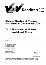 VDV-Schrift 423_2 Digitaler Standard für Telekommunikation im ÖPNV (DISTL-ÖV) Teil 2: [PDF Datei]