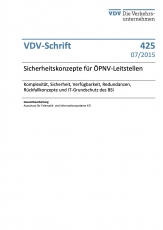 VDV-Schrift 425 Sicherheitskonzepte für ÖPNV-Leitstellen [PDF Datei]