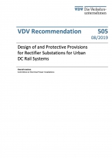 VDV-Schrift 505 Design of and Protective Provisions for Rectifier Substations for Urban.....[Print]