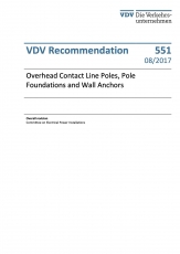 VDV-Schrift 551 Overhead Contact Line Poles, Pole Foundation and Wall Anchors  [Print]