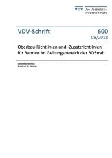 VDV-Schrift 600 Oberbau-Richtlinien und Ober-Bau Zusatzrichtlinien für Bahnen ...[Print]
