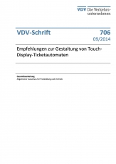 VDV-Schrift 706 Empfehlung zur Gestaltung von Touch-Display-Ticketautomaten [Print]