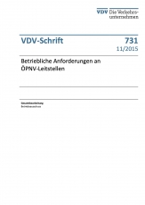 VDV-Schrift 731 - Betriebliche Anforderungen an ÖPNV-Leitstellen [PDF Datei]