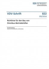 VDV-Schrift 822 Richtlinie für den Bau von Omnibus-Betriebshöfen [PDF Datei]