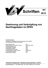VDV-Schrift 951 Gewinn und Verknüpfungen von Nachfragedaten im ÖPNV [Print]