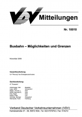 VDV-Mitteilung 10010 Busbahn - Möglichkeiten und Grenzen [Print]