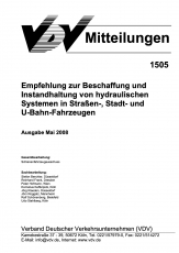 VDV-Mitteilung 1505 Empfehlung zur Beschaffung und Instandhaltung von hydraulischen Systemen [Print]