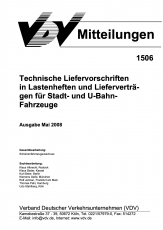 VDV-Mitteilung 1506 Technische Liefervorschriften in Lastenheften und Lieferverträgen [Print]