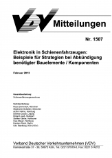 VDV-Mitteilung 1507 Elektronik in Schienenfahrzeugen: Beispiele für Strategien [PDF Datei]