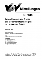 VDV-Mitteilung 3313 Entwicklung des Trends der Sicherheitstechnologien im Umfeld des ÖPNV [Print]