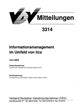 VDV-Mitteilung 3314 Informationsmanagement im Umfeld von itcs [Print]