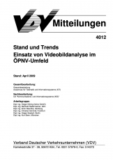 VDV-Mitteilung 4012 Stand und Trends Einsatz von Videobildanalyse im ÖPNV - Umfeld [Print]