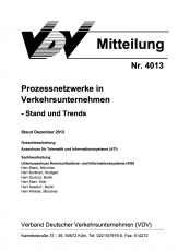 VDV-Mitteiling 4013 Prozessnetzwerke in Verkehrsunternehmen - Stand und Trends - [PDF Datei]