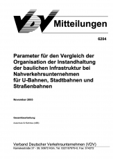 VDV-Mitteilung 6204 Parameter für den Vergleich der Organisation der Instandhaltung ... [Print]