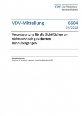 VDV-Mitteilung  6604 Verantwortung für die Sichtflächen an sichttechnischen ... [Print]