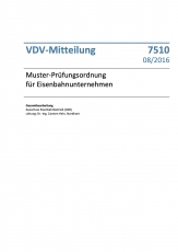 VDV-Mitteilung 7510 Muster-Prüfungsordnung für Eisenbahnunternehmen [Print]