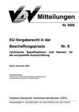 VDV-Mitteilung  9506 EU-Vergaberecht in der Beschaffungspraxis Nr. 6 [Print]