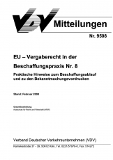VDV-Mitteilung 9508 EU-Vergaberecht in der Beschaffungspraxis Nr. 8 [Print]