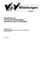 VDV-Mitteilung  9710 Perspektiven der Tarif- und Vertriebsstrategie mit Hilfe der neuen ...  [PDF Datei]