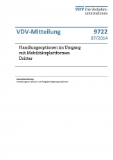 VDV-Mitteilung  9722 Handlungsoptionen im Umgang mit Mobilitätsplattformen Dritter [Print]