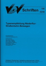 VDV-Schrift 156 Typenempfehlung Niederflur - Straßenbahn - Beiwagen [Print]