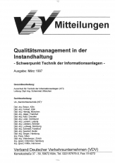 VDV-Mitteilung 4004 Qualitätsmanagement in der Instandhaltung  - Schwerpunkt Technik [Print]