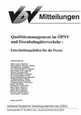 VDV-Mitteilung 10003 Qualitätsmanagement im ÖPNV und Eisenbahngüterverkehr [Print]