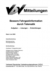 VDV-Mitteilung 7009 Bessere Fahrgastinformation durch Telematik: Ausgaben - Lösungen - ... [PDF Datei]